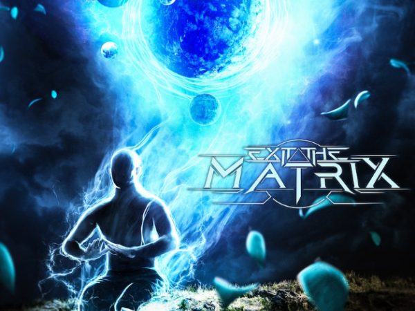 Indie Press Release: Exit the&nbsp;Matrix