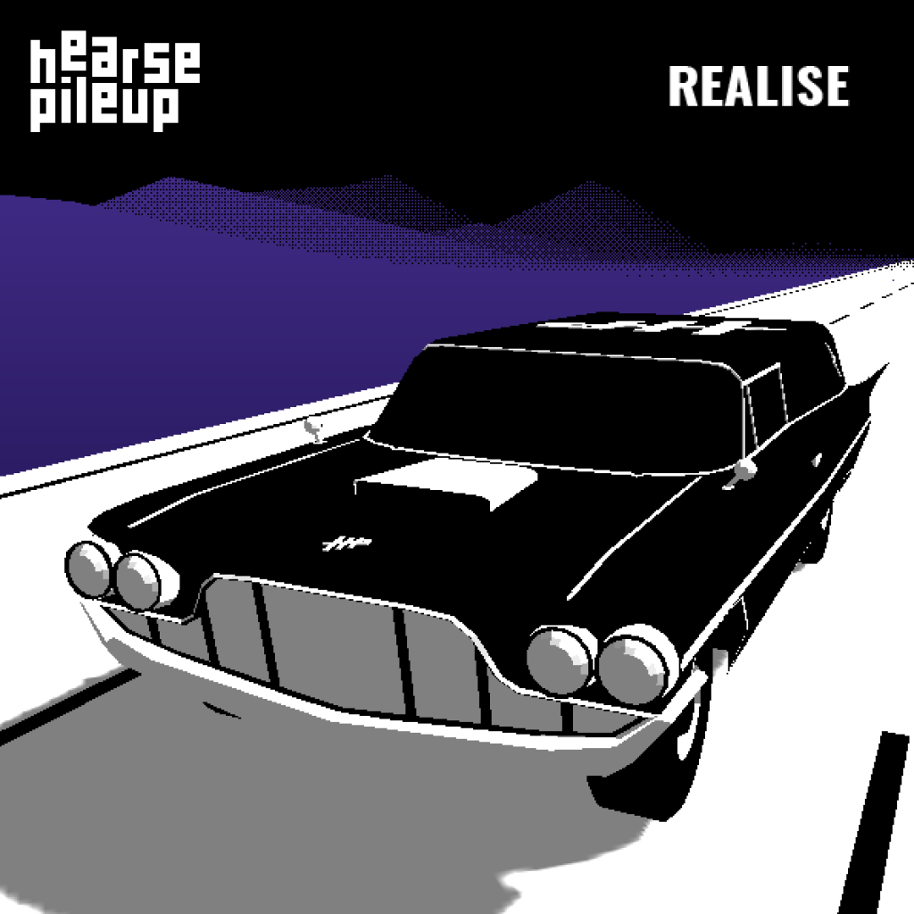 “Realise” That Punk is Not Dead: Hearse&nbsp;Pileup