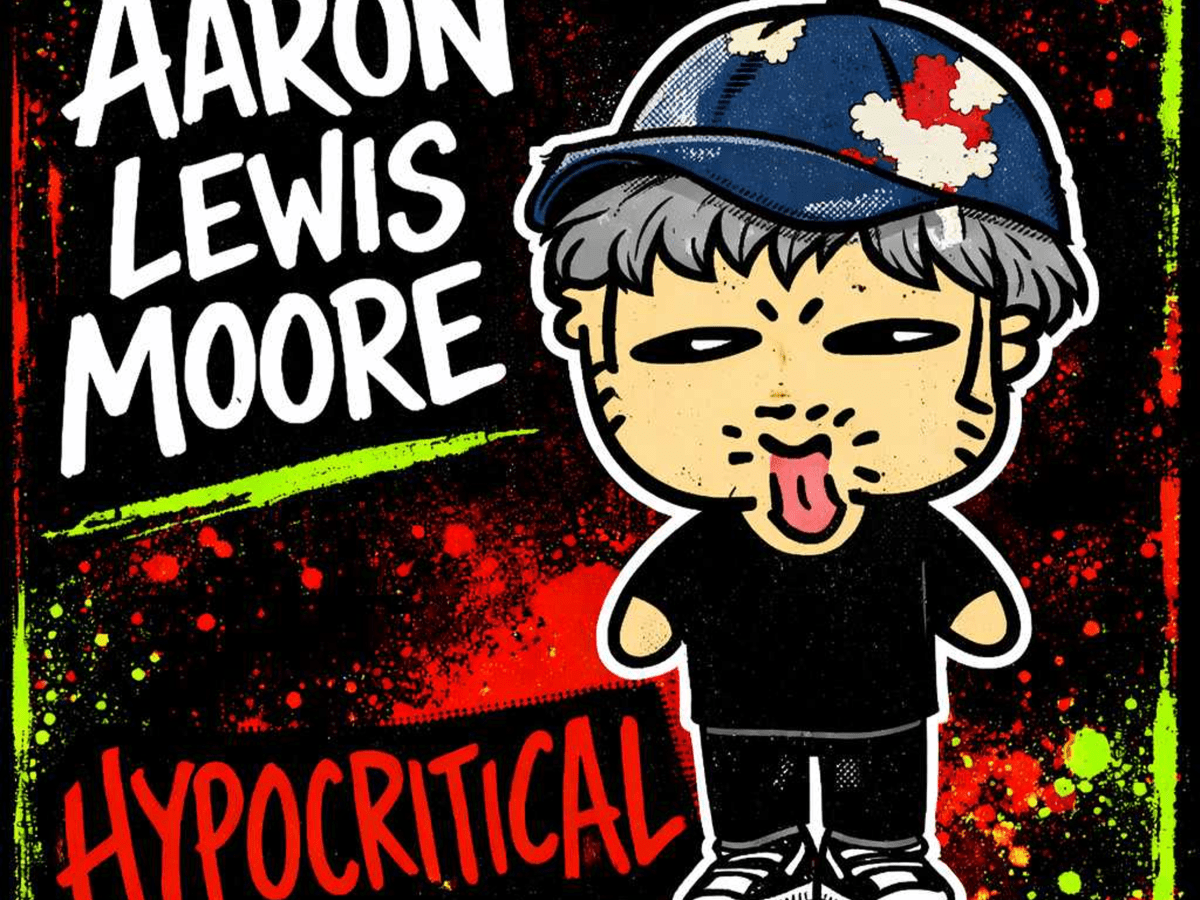 New Arrivals: Aaron Lewis Moore – “Hypocritical”